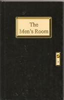 The Men's Room 0977081109 Book Cover