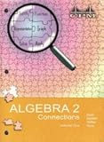 ALGEBRA 2 CONNECTIONS,VOL 1