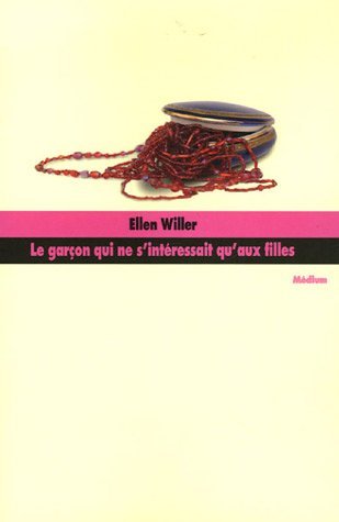 Le  garçon qui ne s'intéressait qu'aux filles