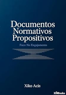 Livro Documentos Normativos Propositivos: Foco no Engajamento