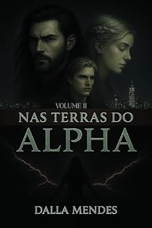 Livro Nas Terras do Alpha : Volume 2