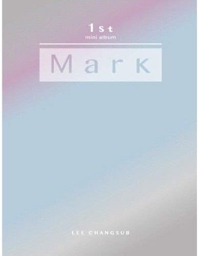 BTOB Changsub - [Mark] 1st Mini Album CD+1p Poster+76p Booklet+Note+1p Book Mark+1p PhotoCard+Extra PhotoCard Set+Tracking