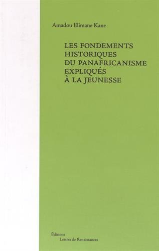 Les  fondements historiques du panafricanisme expliqués à la jeunesse