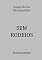 Livro Sem Rodeios