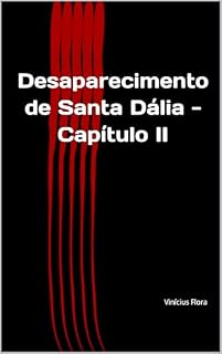 Livro Busca da Singularidade: Capítulo II - Missão (Em Busca da Singularidade Livro 2)