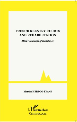 French reentry courts rehabilitation