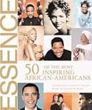 Hardcover Essence 50 of the Most Inspiring African-americans (2005-05-04) Book