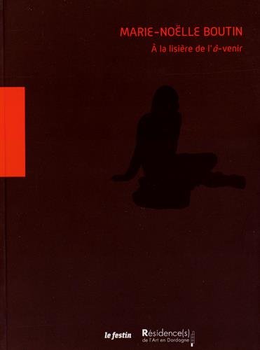 À la lisière de l'à-venir