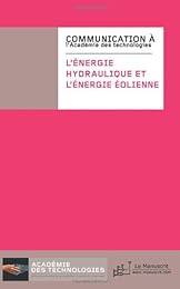 L' énergie hydraulique et l'énergie éolienne