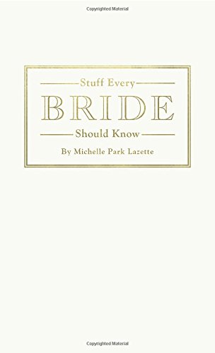 Download Stuff Every Bride Should Know (Stuff You Should Know)