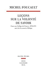 Leçons sur la volonté de savoir