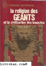 La religion des geants et la civilisation des insectes by (Mass Market Paperback)