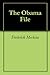The Obama File by Frederick Meekins