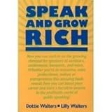 Speak and Grow Rich, Walters, Dottie and Walters, Lillett, 0138258031