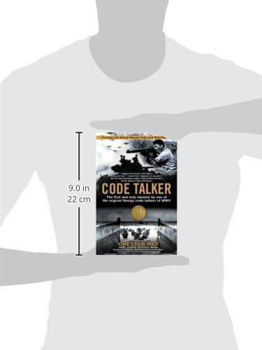 Code Talker: The First and Only Memoir By One of the Original Navajo Code Talkers of WWII