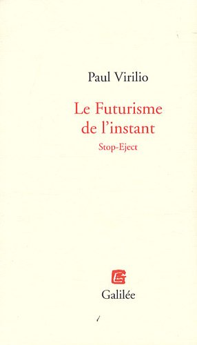 Le  futurisme de l'instant