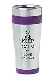 Purple 16oz Insulated Stainless Steel Travel Mug Z1247 Keep Calm and Love Pandas