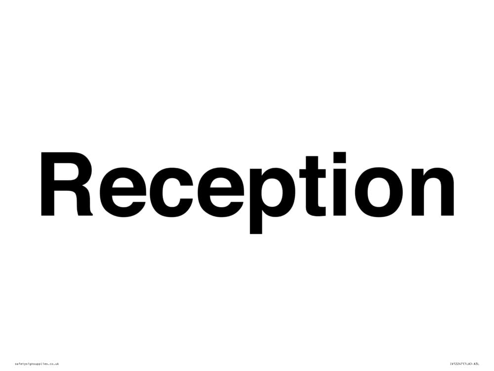 Reception Sign Sign - 400x300mm - A3L