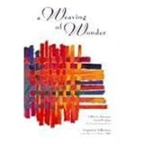 A Weaving of Wonder: Fables to Summon Inner Wisdom by Brown, Charlotte Rogers, Rogers, Karolyne Smit by 