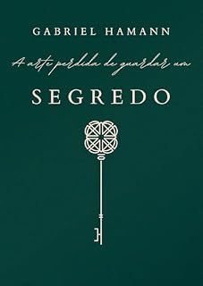 Livro A arte perdida de guardar um segredo