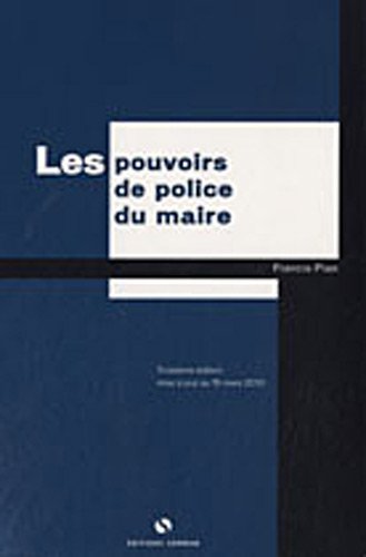 Les  pouvoirs de police du maire