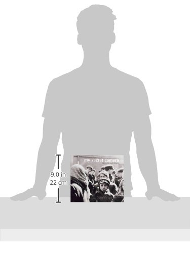 My Secret Camera Life In The Lodz Ghetto Frank Dabba Smith