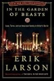 In the Garden of Beasts (11) by Larson, Erik [Hardcover (2011)]