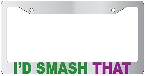 I'd Smash That Chrome Metal License Plate Frame Hulk