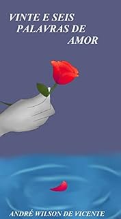 Livro VINTE E SEIS PALAVRAS DE AMOR