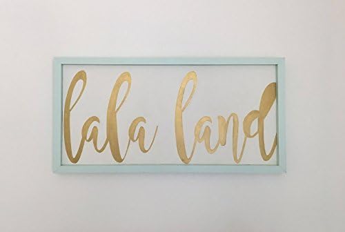 Lala Land Handmade Wood Sign - Mint Green and Gold