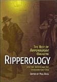 Front cover for the book Ripperology: The Best of Ripperologist Magazine by Paul Begg