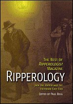 Ripperology: The Best of Ripperologist Magazine