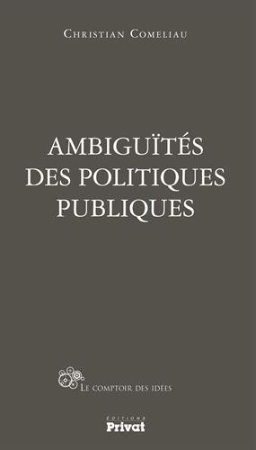 Ambiguïtés des politiques publiques