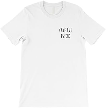 Famous Tops Cute but Psycho T-Shirt for Women in White - X-Small