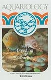 Aquariology: Fish Breeding and Genetics by 