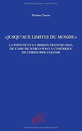 " Jusqu'aux limites du monde"