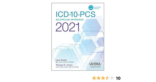 Icd 10 Pcs An Applied Approach 2021 9781584268246 Medicine Health Science Books Amazon Com