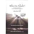 Who Is Allah? His Names and Attributes and Their Significance to the Individual