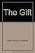 The Gift by 