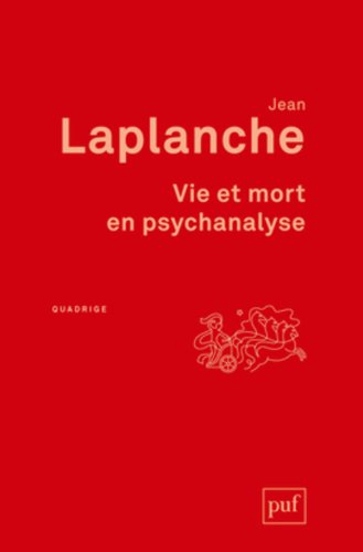 Vie et mort en psychanalyse