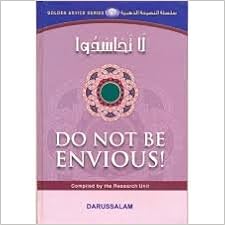 Do Not Be Envious Golden Series Book 7 Darussalam Research Unit 9789960996707 Amazon Com Books