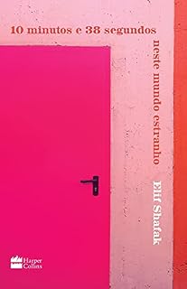 Livro 10 minutos e 38 segundos neste mundo estranho