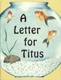 Staple Bound A Letter for Titus Book