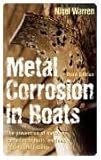 Image de Metal Corrosion in Boats: The Prevention of Metal Corrosion in Hulls, Engines, Rigging and Fittings