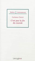 C'est pas la fin du monde