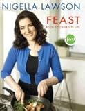 Feast: Food to Celebrate Life [Hardcover] by 