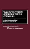 Women Writers in German-Speaking Countries: A Bio-Bibliographical Critical Sourcebook (Linguistics; by