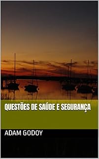 Livro Questões De Saúde E Segurança