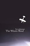 Front cover for the book The Winter Road by Terry Hokenson