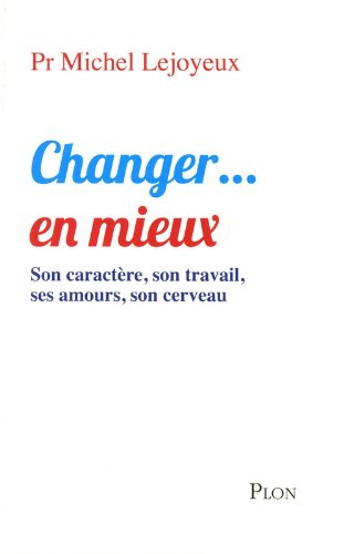 Changer, en mieux